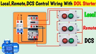 LocalRemote and DCS Control Wiring of Motor Starter  DOL Starter Control Wiring Connection [upl. by Kristo314]