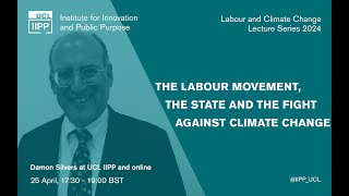 The Labour Movement the State and Climate Change [upl. by Koerlin]