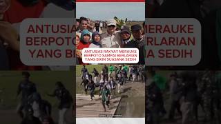 Suasana terharu di merauke prabowo presiden indonesia merauke papua shorts [upl. by Inaliel214]