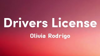 Olivia Rodrigo  Drivers license  Lyrics [upl. by Lantz]