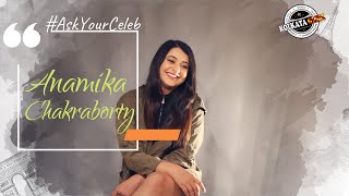 AskYourCeleb Segment with actress Anamika Chakraborty Part1 [upl. by Dena]