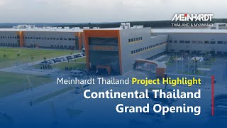 Meinhardt Thailand Project Highlight  Continental Thailand Grand Opening [upl. by Ashla]