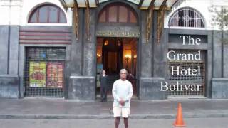 Hugeaux Photography  The Grand Hotel Bolivar Lima Peru 2010wmv [upl. by Egan]