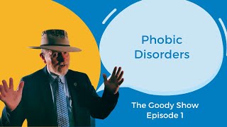 Episode 1  Phobic Disorders [upl. by Rabassa]