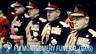 Funeral Of Field Marshal Montgomery aka Monty 1976  British Pathé [upl. by Morganne]