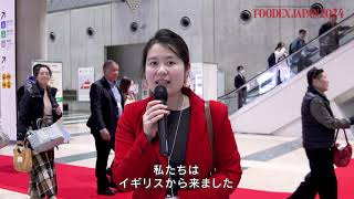 FOODEX JAPAN2024 Visitor’s Interview （UK） TradingWholesale [upl. by Kcinemod]