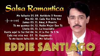 VIEJITAS PERO BONITAS SALSA ROMANTICA  EDDIE SANTIAGO WILLIE GONZALES FRANKIE RUIZ JERRY RIVER [upl. by Osborn230]