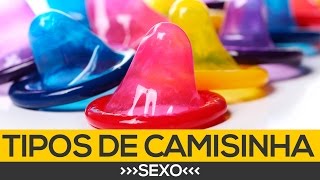 🔴 Camisinha 5 Tipos diferentes para usar  Dicas de Sexo 🔴 [upl. by Ardekal]