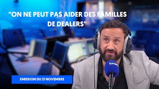 quotOn ne peut pas aider des familles de dealersquot  Emission entière 21 novembre 2024 [upl. by Annaiv937]