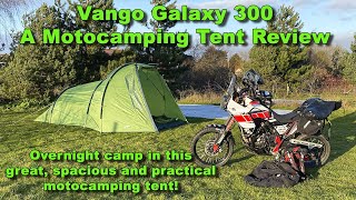 Vango Galaxy 300 Motocamping Tent Review  Overnight camp in this budget friendly moto tent [upl. by Rogozen]