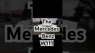 The MercedesBenz W111 was a chassis code given to a range of Mercedes [upl. by Dessma25]