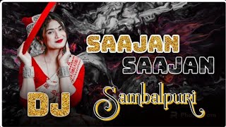 Sambalpuri Style Dj Mix  Saajan Saajan Sambalpuri Dhol Nisan Mix DJ Song  DJ Sipon 2024 [upl. by Miuqaoj]