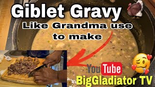 Giblet Gravy from Scratch like Grandma use to Make [upl. by Coop]