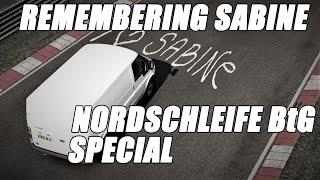 Sabine Schmitz Tribute  Nurburgring Nordschleife BtG Special [upl. by Bronson469]