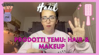 Haul Temu accessori capelli e makeup utilissimi pt 1  Flavia Cru [upl. by Haley]