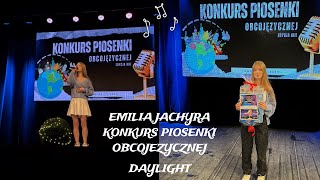 Daylight  David Kushner Cover by Emilia Jachyra  Konkurs Piosenki Obcojezycznej [upl. by Junko224]