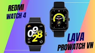 Lava Prowatch VN vs Redmi Watch 4 [upl. by Ferdinana]