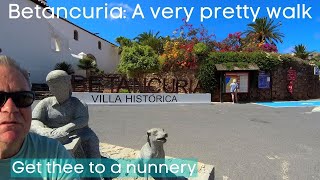 Betancuria Walking Tour and a Convent in Fuerteventura [upl. by Eirret]