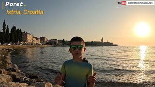 Eriks Adventures  Summer vacation Hidden Gems Best of Poreč Istria Croatia [upl. by Atikim]