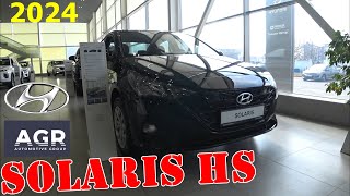 SOLARIS HS Hyundai Solaris 2024 с автоматом 123 лс ЧТО НОВОГО ОБЗОР ГОТОВЬТЕ ВАШИ МИЛЛИОНЫ [upl. by Sihtnyc]