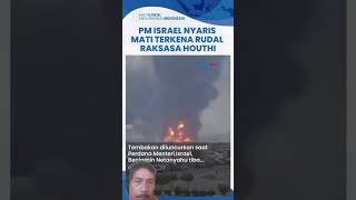 Pm Israel nyaris mati terkena rudal raksasa houthi [upl. by Marjorie562]