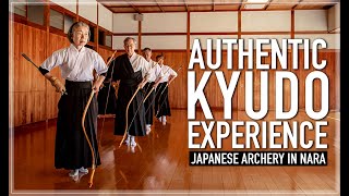 Experience Traditional Kyudo Top Fun Activity in Nara [upl. by Revert]