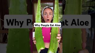 I Didnt Understand Why People Eat Aloe [upl. by Egwan]