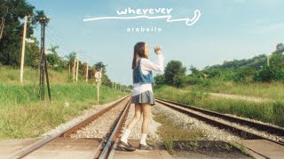 Arabelle  Wherever Official MV [upl. by Emyaj]