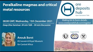 ODH 108  Anouk Borst  Peralkaline Magmas And Critical Metal Resources [upl. by Ahsima]