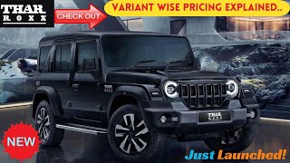 Mahindra Thar Roxx  Pricing explained VARIANT wise  thesuv tharroxx [upl. by Hayidan]