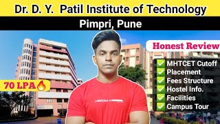 Dy patil institute of technology pimpri pune  Dy patil pune review cutoffplacementfees  MHTCET24 [upl. by Nerot]