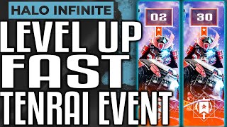 HOW TO LEVEL UP FRACTURE TENRAI EVENT FAST  Halo Infinite Unlock Samurai Armor Fast [upl. by Attenol]