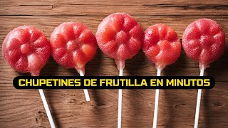 Como Hacer Chupetines de Frutilla en Minutos Fácil y Rápido [upl. by Sperling]