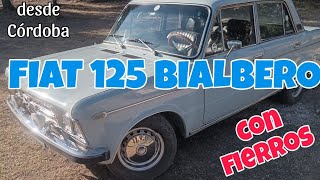 FIAT 125 BIALBERO ENFIERRADO quotEL GFquot [upl. by Nevlin]