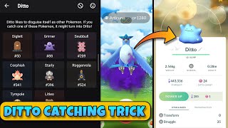 How to Catch Ditto in Pokemon Go  Ditto All Disguise in Pokemon GO  Pokemon Go Ditto Catching [upl. by Beach470]