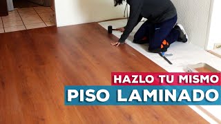 Cómo instalar Piso Laminado  Paso a Paso [upl. by Sigrid715]