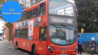 London Bus Route 474 Full Route Visual  Diversion Canning Town Barking Road to Manor Park [upl. by Weisberg42]