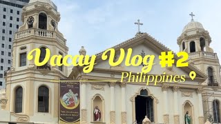 Vacay Vlog 2  Chruch at quiapo Errands and Eating Chowking [upl. by Ahsilrac]