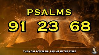 PSALM 91 PSALM 23 The Most Powerful Biblical Prayers [upl. by Volin]