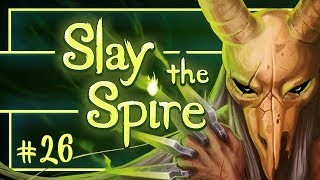 Lets Play Slay the Spire Sheer  Episode 26 [upl. by Donald]