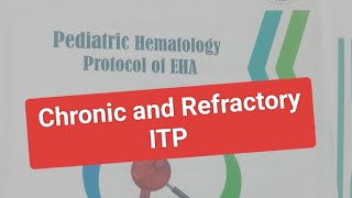 Egyptian Pediatric Hematology Protocols Chronic and Refractory ITP [upl. by Syhr]