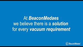 One Size Does Not Fit All  BeaconMedaes Medical Vacuum Systems [upl. by Roselia]