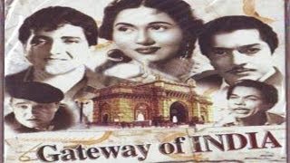 गेटवे ऑफ इंडिया  Gateway Of India  Bharat Bhushan Pradeep Kumar Madhubala Johnny WalkerBhagwan [upl. by Baron]