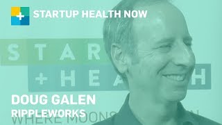 The Ripple Effect Creating Successful Startups Doug Galen CEO amp Cofounder RippleWorks NOW 162 [upl. by Amilb22]