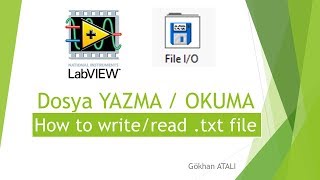 11  Labview txt dosyasına veri yazmaokuma  How to writeread txt file with Labview [upl. by Kunz]