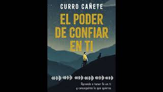 El poder de confiar en ti 🎙🗣 Audiolibro [upl. by Iormina]