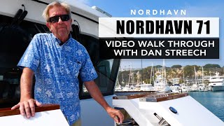 Nordhavn 71 Walk through with Dan Streech [upl. by Olram576]