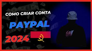 Como criar conta PayPal em 2024 [upl. by Assiron535]