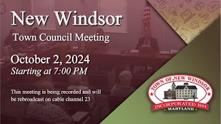 New Windsor Town Council Meeting 1022024 [upl. by Snowber]