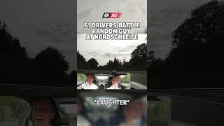 F1 Drivers Battle Random Guy At Nordschleife F1 Formula1 RN365 f1shorts [upl. by Ailati]